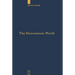 The Determinate World: Kant and Helmholtz on the Physical Meaning of Geometry