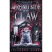 Wrong Side of the Claw