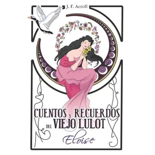 Cuentos y recuerdos del viejo Lulot: Eloise: (II)