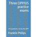 Three CIPP/US practice exams: 270 questions, not by the IAPP