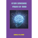 Atom-Smashing Power of Mind