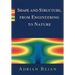 Shape and Structure, from Engineering to Nature