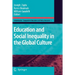 Education and Social Inequality in the Global Culture