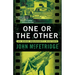 One or the Other: An Eddie Dougherty Mystery