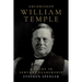 Archbishop William Temple: A Study in Servant Leadership