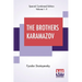 The Brothers Karamazov (Complete): Translated From The Russian Of Fyodor Dostoyevsky By Constance Garnett