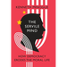 The Servile Mind: How Democracy Erodes the Moral Life