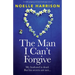 The Man I Can't Forgive: A totally gripping and emotional page-turner