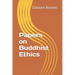 Papers on Buddhist Ethics