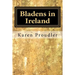 Bladens in Ireland