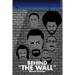 Behind "The Wall"