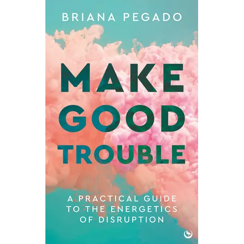 Make Good Trouble: A Practical Guide to the Energetics of Disruption