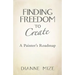 Finding Freedom to Create: A Painter's Roadmap
