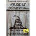 Free Is Beautiful: Why Catholics Should Be Libertarian