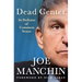 Dead Center: In Defense of Common Sense