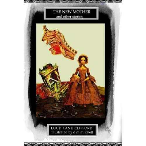 The New Mother (and Other Stories)