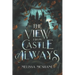 The View From Castle Always
