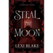 Steal the Moon: Theives #3