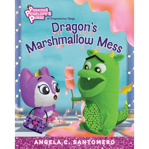 Dragon's Marshmallow Mess: Volume 2