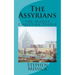 The Assyrians: The Oldest Christian People