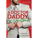 A Doctor Daddy for Christmas: A Dad's Best Friend, Pregnancy Romance