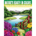 Nature's Beauty in colors: Rediscover the Joy of Coloring with Breathtaking Landscapes