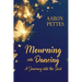 Mourning into Dancing: A Journey into the Soul