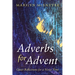 Adverbs for Advent: Quiet Reflections for a Noisy Time