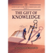 God's Gifts for the Christian Life - Part 1: The Gift of Knowledge