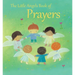 The Little Angels Book of Prayers