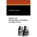 Vautrin and the Resources of Quinola and Other Stories