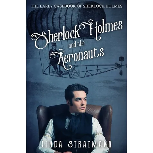 Sherlock Holmes and the Aeronauts