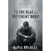 To The Beat of a Different Drum: The Story of One Ex Soldier's Struggles with PTSD