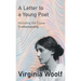 A Letter to a Young Poet: Including the Essay 'Craftsmanship'