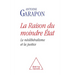 Neoliberal Justice / La Raison du moindre État: Le néolibéralisme et la justice