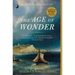 The Age of Wonder: The Romantic Generation and the Discovery of the Beauty and Terror of Science