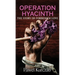 Operation Hyacinth: The Story of Forbidden Love