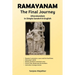 RAMAYANAM The Final Journey: Uttarakandam in Simple Sanskrit & English