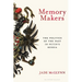 Memory Makers: The Politics of the Past in Putin's Russia