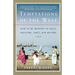 Temptations of the West: How to Be Modern in India, Pakistan, Tibet, and Beyond