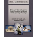 Briley V. U S U.S. Supreme Court Transcript of Record with Supporting Pleadings