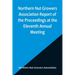 Northern Nut Growers Association Report of the Proceedings at the Eleventh Annual Meeting; Washington, D. C. October 7 and 8, 1920