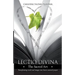Lectio Divina - The Sacred Art: Transforming Words & Images Into Heart-Centered Prayer