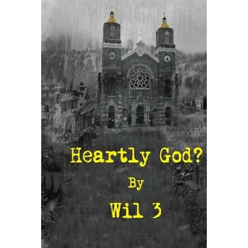 Heartly God?