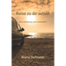 Reise zu dir selbst - Eine Anleitung zum Umdenken