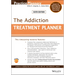 The Addiction Treatment Planner