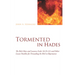Tormented in Hades