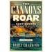 The Cannons Roar: Fort Sumter and the Start of the Civil War--An Oral History