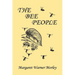 The Bee People (Yesterday's Classics)