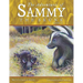 The Adventures of Sammy the Skunk: Book Six